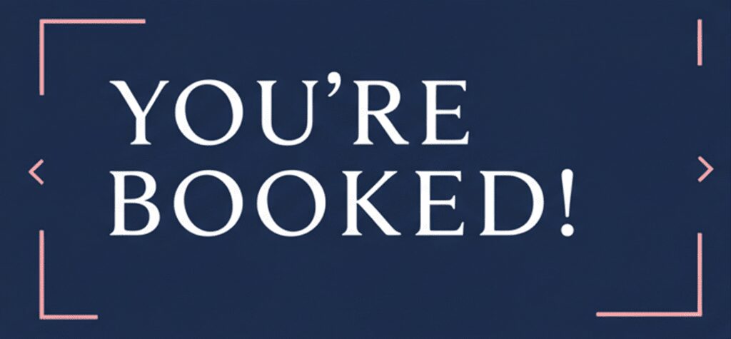 Dark blue slide banner with white text reading YOU’RE BOOKED and pink corner accents